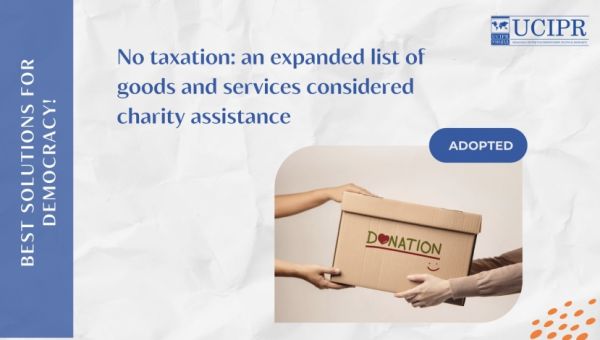 No taxation: an expanded list of goods and services considered charity assistance 